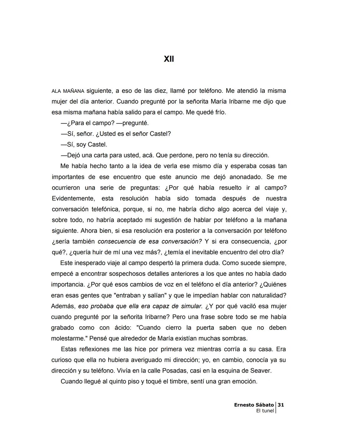 ## EL TÚNEL
ERNESTO SÁBAT0 ÍNDICE
I.
5
II
6
III
8
IV.
9
V
13
VI.
16
VII
19
VIII.
22
IX.
23
X.
28
XI.
30
XII.
31
XIII.
34
XIV
38
XV
39
XVI