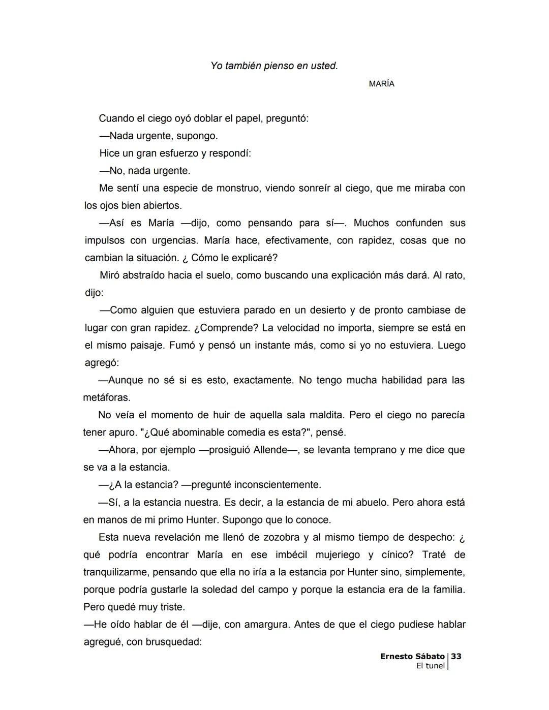 ## EL TÚNEL
ERNESTO SÁBAT0 ÍNDICE
I.
5
II
6
III
8
IV.
9
V
13
VI.
16
VII
19
VIII.
22
IX.
23
X.
28
XI.
30
XII.
31
XIII.
34
XIV
38
XV
39
XVI