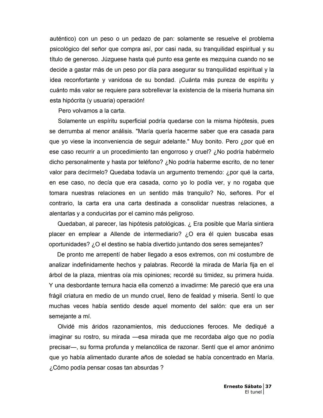 ## EL TÚNEL
ERNESTO SÁBAT0 ÍNDICE
I.
5
II
6
III
8
IV.
9
V
13
VI.
16
VII
19
VIII.
22
IX.
23
X.
28
XI.
30
XII.
31
XIII.
34
XIV
38
XV
39
XVI