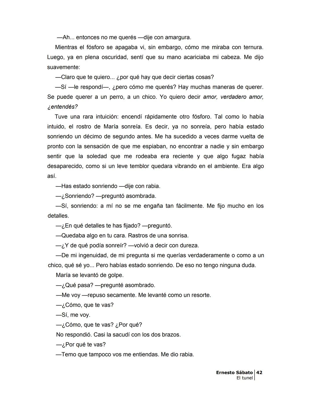 ## EL TÚNEL
ERNESTO SÁBAT0 ÍNDICE
I.
5
II
6
III
8
IV.
9
V
13
VI.
16
VII
19
VIII.
22
IX.
23
X.
28
XI.
30
XII.
31
XIII.
34
XIV
38
XV
39
XVI