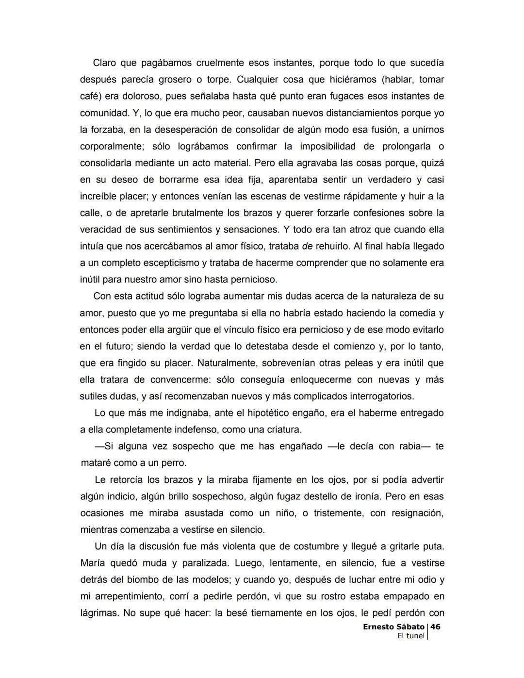 ## EL TÚNEL
ERNESTO SÁBAT0 ÍNDICE
I.
5
II
6
III
8
IV.
9
V
13
VI.
16
VII
19
VIII.
22
IX.
23
X.
28
XI.
30
XII.
31
XIII.
34
XIV
38
XV
39
XVI