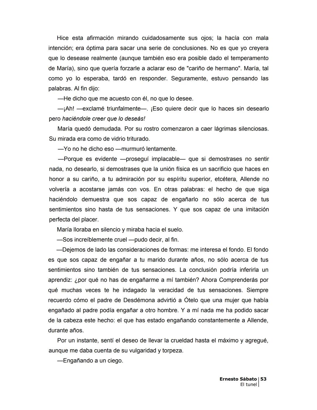 ## EL TÚNEL
ERNESTO SÁBAT0 ÍNDICE
I.
5
II
6
III
8
IV.
9
V
13
VI.
16
VII
19
VIII.
22
IX.
23
X.
28
XI.
30
XII.
31
XIII.
34
XIV
38
XV
39
XVI