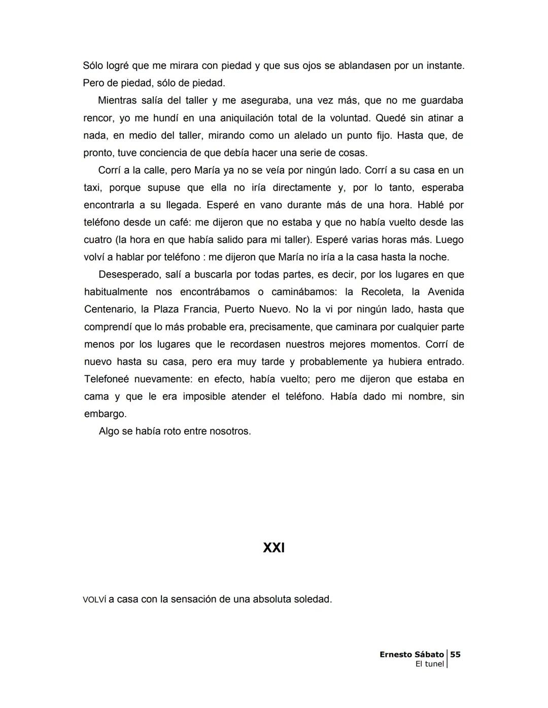 ## EL TÚNEL
ERNESTO SÁBAT0 ÍNDICE
I.
5
II
6
III
8
IV.
9
V
13
VI.
16
VII
19
VIII.
22
IX.
23
X.
28
XI.
30
XII.
31
XIII.
34
XIV
38
XV
39
XVI