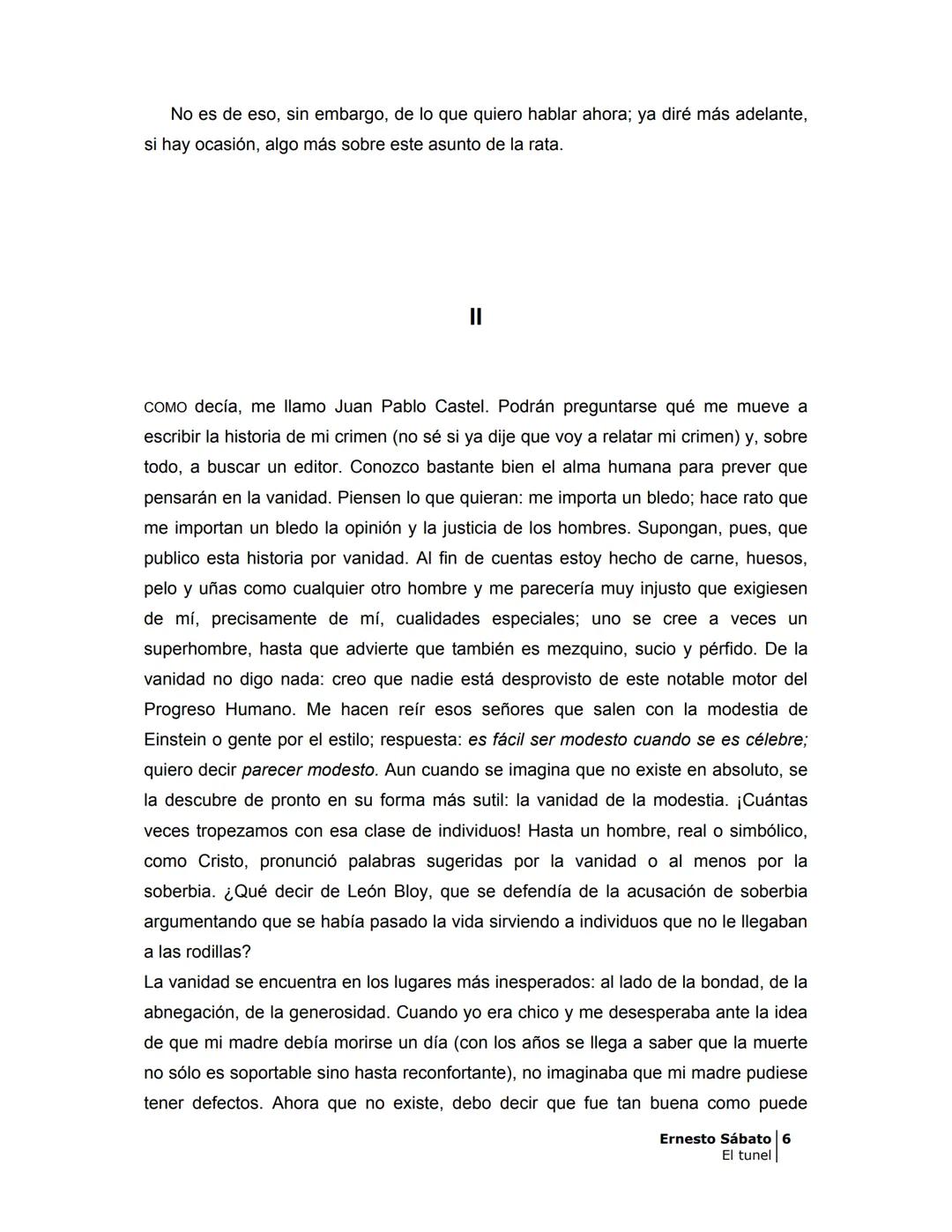 ## EL TÚNEL
ERNESTO SÁBAT0 ÍNDICE
I.
5
II
6
III
8
IV.
9
V
13
VI.
16
VII
19
VIII.
22
IX.
23
X.
28
XI.
30
XII.
31
XIII.
34
XIV
38
XV
39
XVI