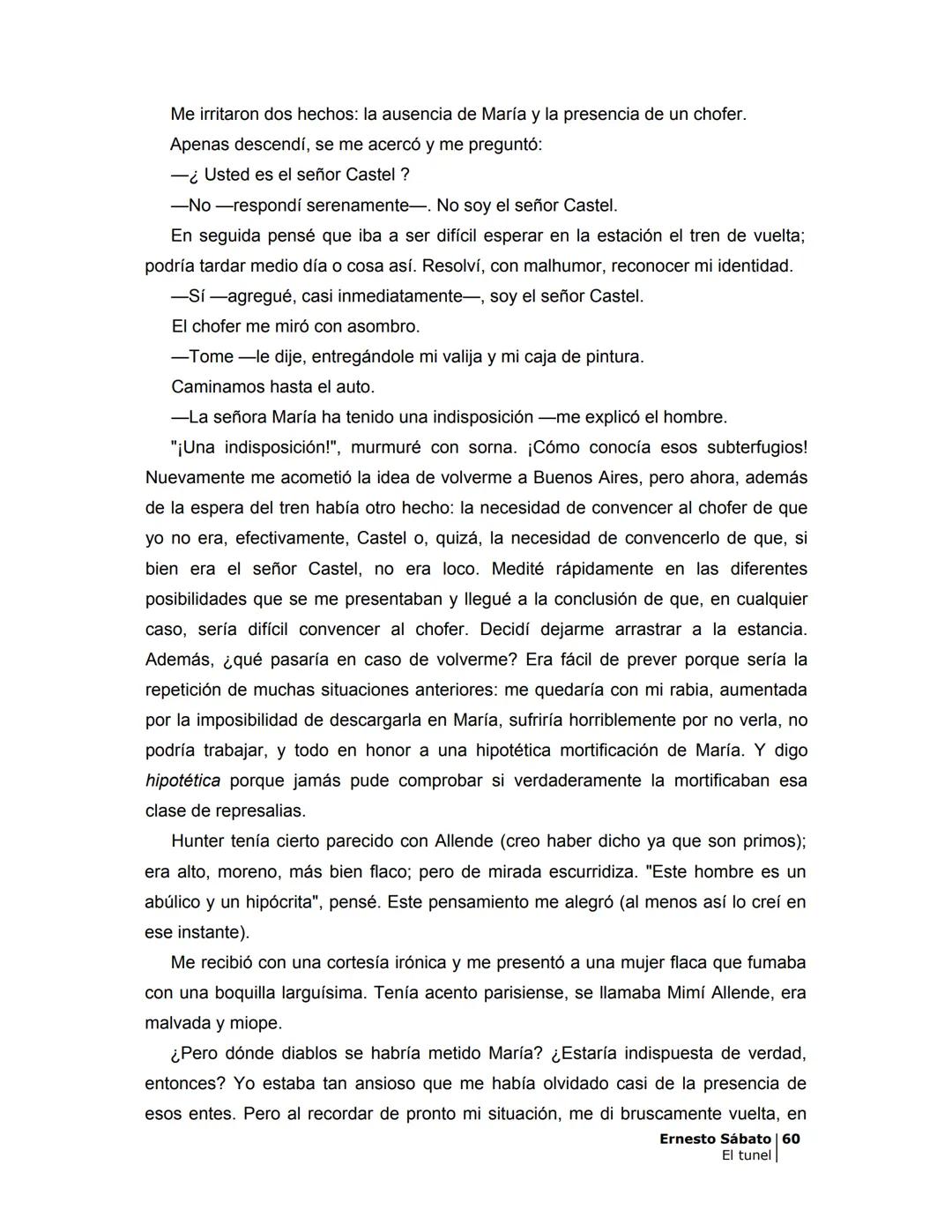 ## EL TÚNEL
ERNESTO SÁBAT0 ÍNDICE
I.
5
II
6
III
8
IV.
9
V
13
VI.
16
VII
19
VIII.
22
IX.
23
X.
28
XI.
30
XII.
31
XIII.
34
XIV
38
XV
39
XVI