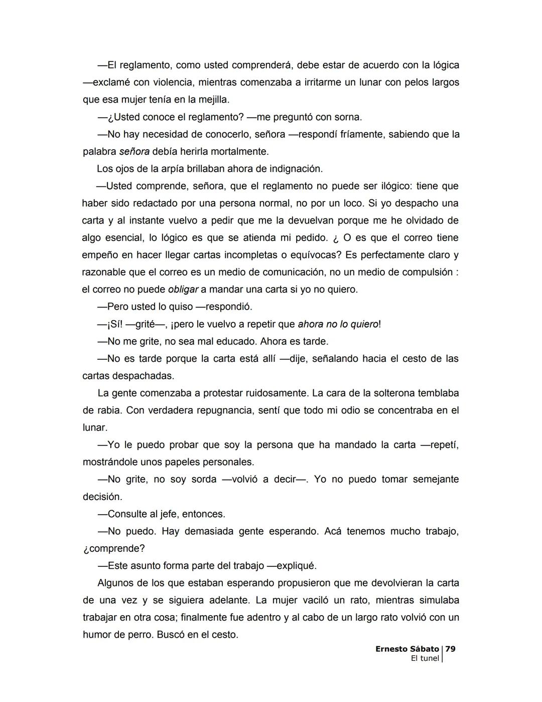 ## EL TÚNEL
ERNESTO SÁBAT0 ÍNDICE
I.
5
II
6
III
8
IV.
9
V
13
VI.
16
VII
19
VIII.
22
IX.
23
X.
28
XI.
30
XII.
31
XIII.
34
XIV
38
XV
39
XVI