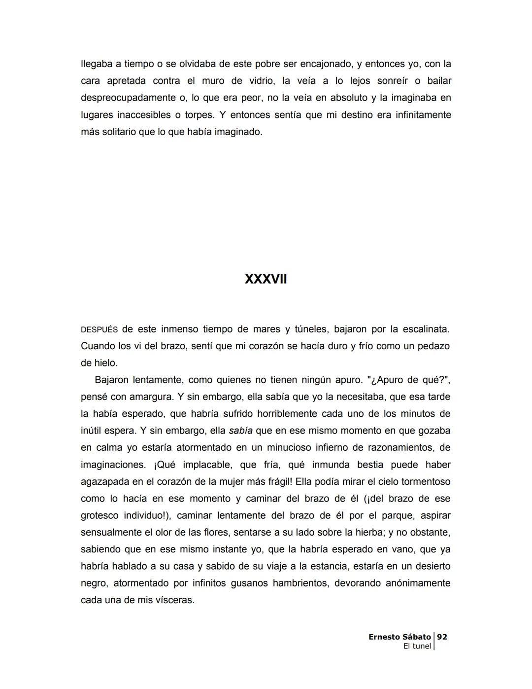 ## EL TÚNEL
ERNESTO SÁBAT0 ÍNDICE
I.
5
II
6
III
8
IV.
9
V
13
VI.
16
VII
19
VIII.
22
IX.
23
X.
28
XI.
30
XII.
31
XIII.
34
XIV
38
XV
39
XVI