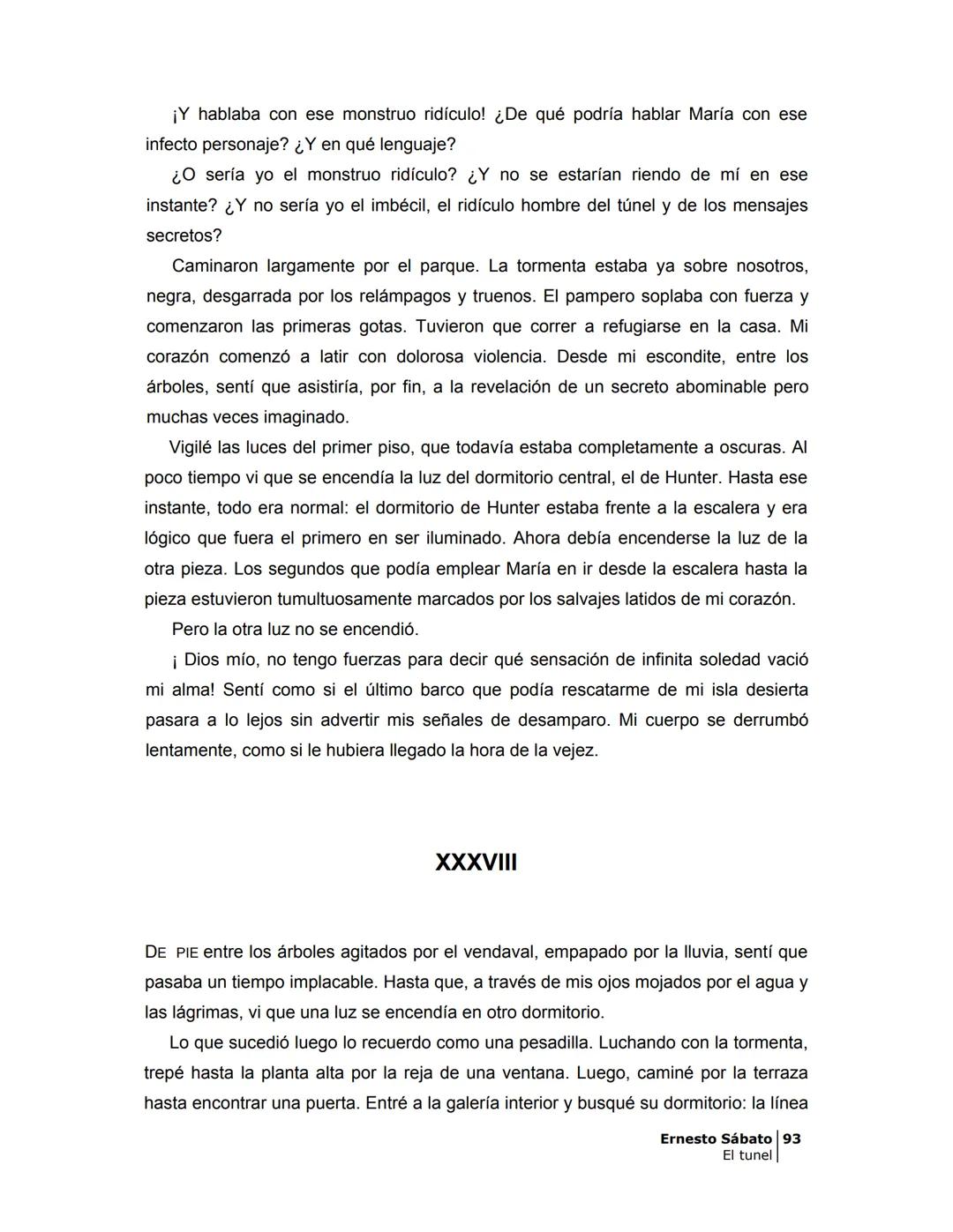 ## EL TÚNEL
ERNESTO SÁBAT0 ÍNDICE
I.
5
II
6
III
8
IV.
9
V
13
VI.
16
VII
19
VIII.
22
IX.
23
X.
28
XI.
30
XII.
31
XIII.
34
XIV
38
XV
39
XVI