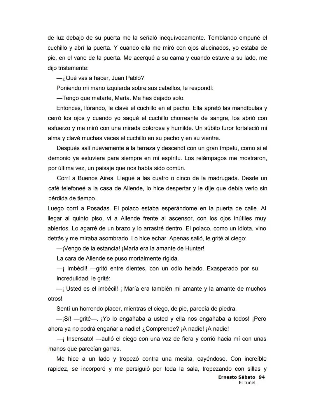 ## EL TÚNEL
ERNESTO SÁBAT0 ÍNDICE
I.
5
II
6
III
8
IV.
9
V
13
VI.
16
VII
19
VIII.
22
IX.
23
X.
28
XI.
30
XII.
31
XIII.
34
XIV
38
XV
39
XVI