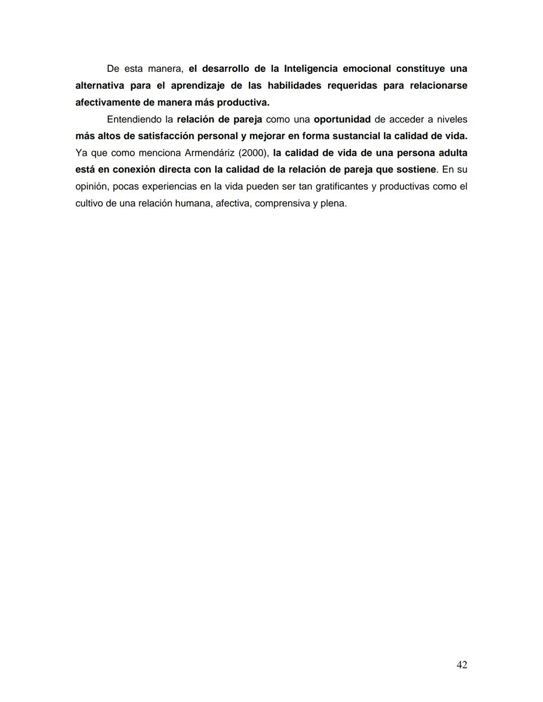 UNIVERSIDAD NACIONAL AUTONOMA DE MÉXICO
FACULTAD DE ESTUDIOS SUPERIORES
"ZARAGOZA"
DESARROLLO DE LA INTELIGENCIA EMOCIONAL
Y RELACIONES AFEC