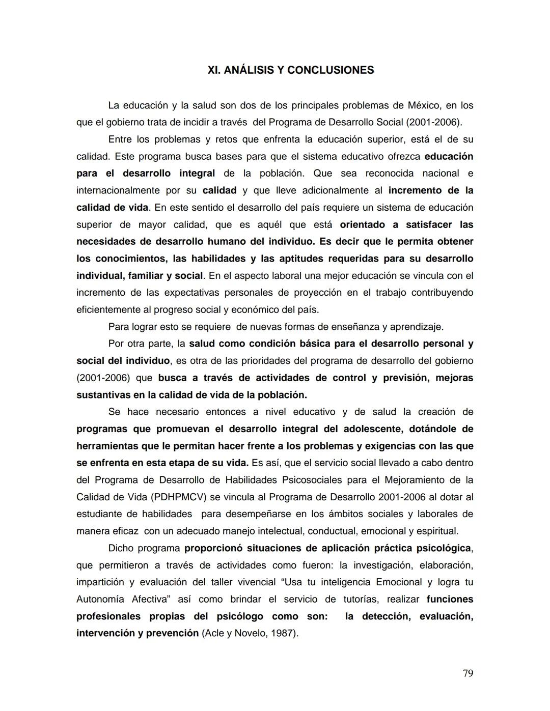 UNIVERSIDAD NACIONAL AUTONOMA DE MÉXICO
FACULTAD DE ESTUDIOS SUPERIORES
"ZARAGOZA"
DESARROLLO DE LA INTELIGENCIA EMOCIONAL
Y RELACIONES AFEC
