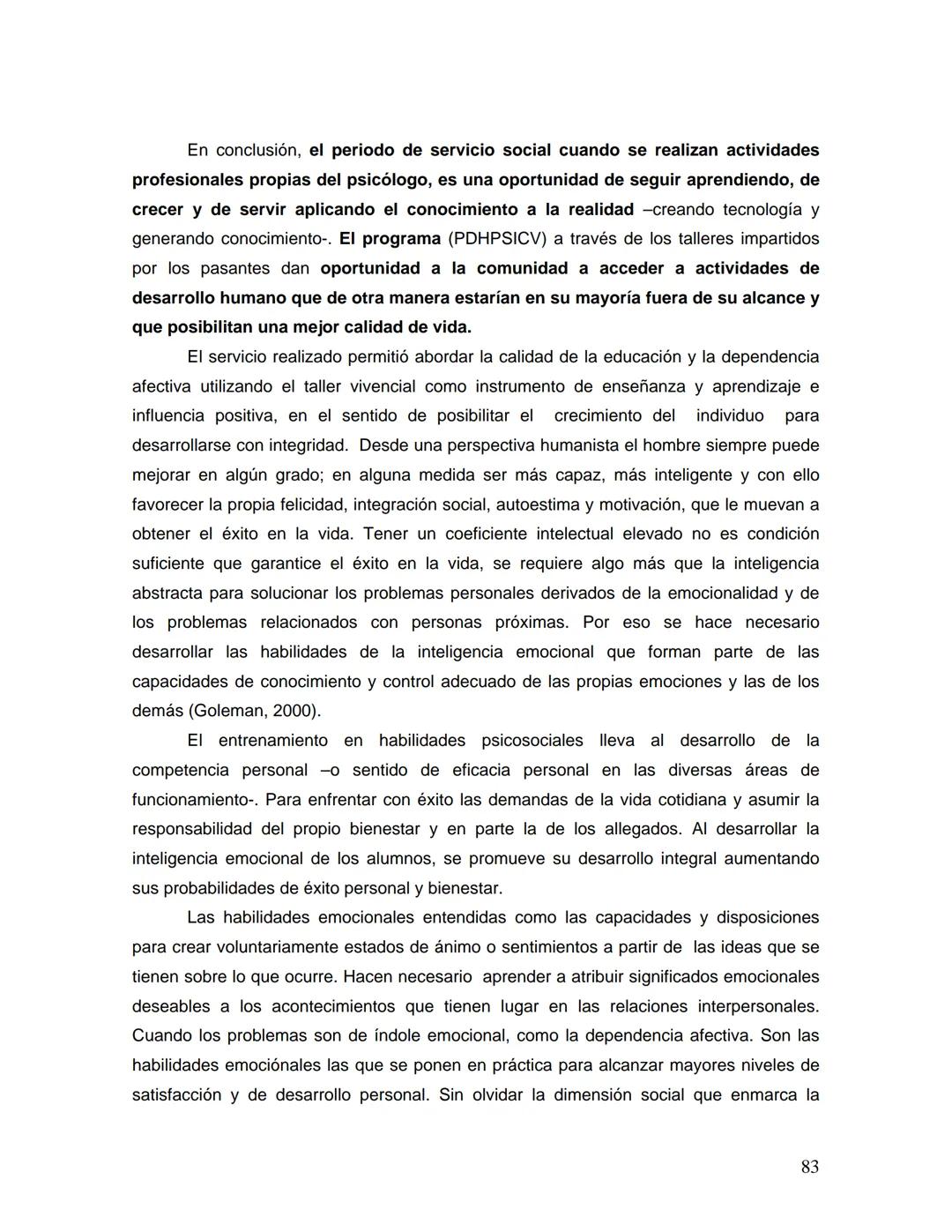 UNIVERSIDAD NACIONAL AUTONOMA DE MÉXICO
FACULTAD DE ESTUDIOS SUPERIORES
"ZARAGOZA"
DESARROLLO DE LA INTELIGENCIA EMOCIONAL
Y RELACIONES AFEC