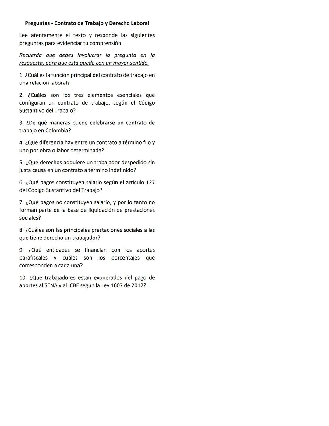 GUÍA DEL CONTRATO DE TRABAJO Y EL DERECHO LABORAL, TODO LO QUE DEBES
CONOCER
Todo escenario donde se desempeñe una actividad con
subordinaci