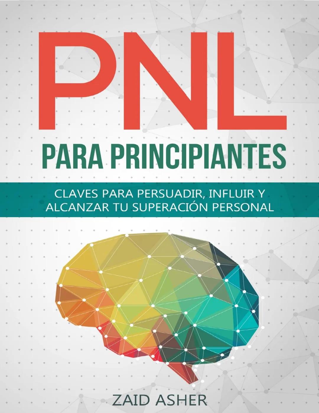 Pnl (programación neurolinguistica)