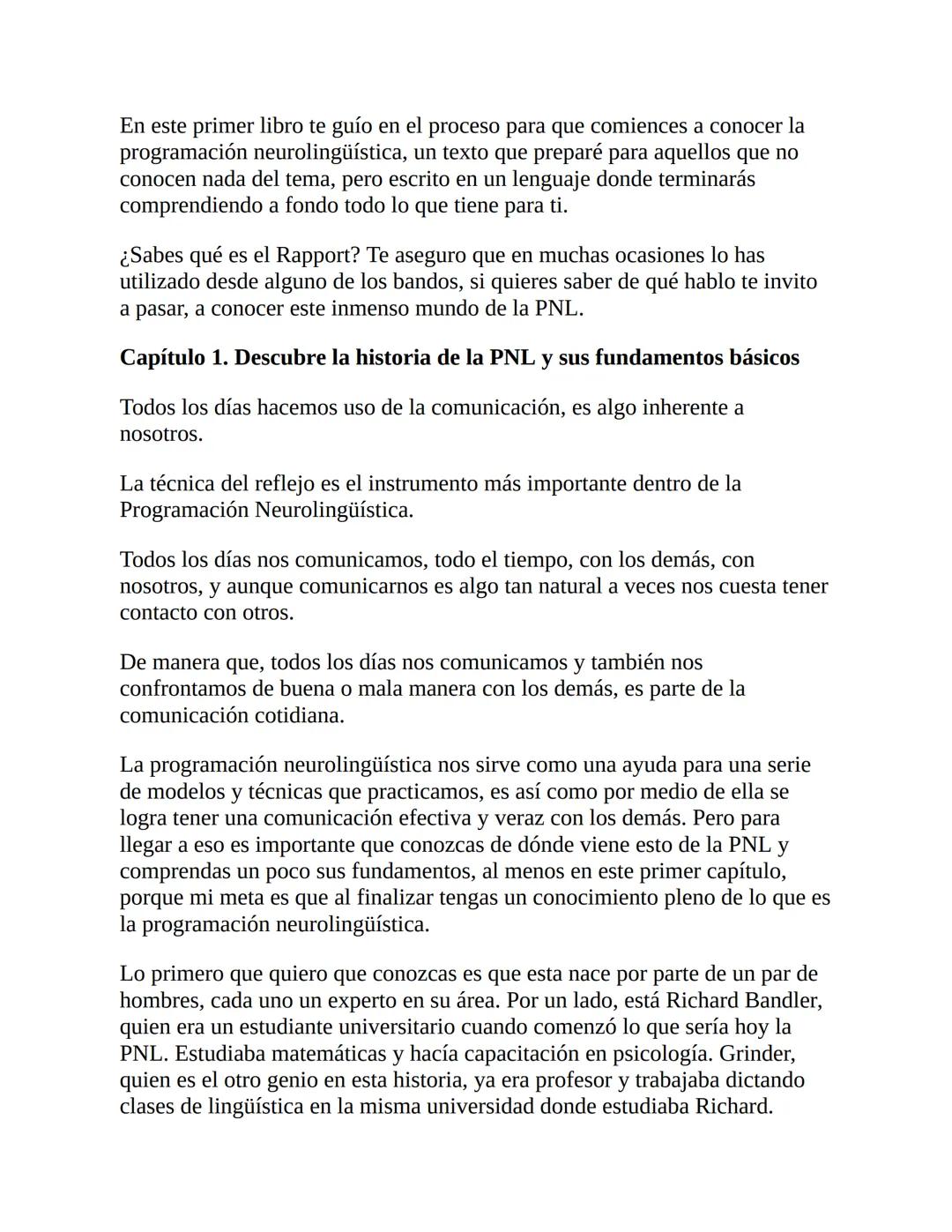 PNL
PARA PRINCIPIANTES
CLAVES PARA PERSUADIR, INFLUIR Y
ALCANZAR TU SUPERACIÓN PERSONAL
ZAID ASHER PNL
PARA PRINCIPIANTES
CLAVES PARA PERSU