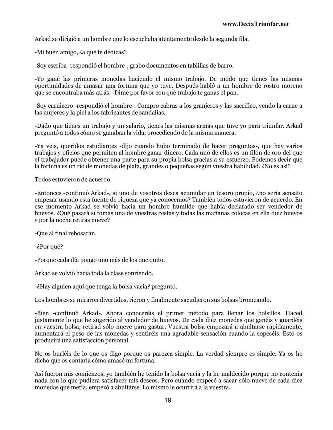 George S.
Clason
El hombre
Más rico de
Babilonia
www.DecidaTriunfar.net
G-libro
¡Regala
este
e-libro!
Enviało por
email a amigos,
filiares,