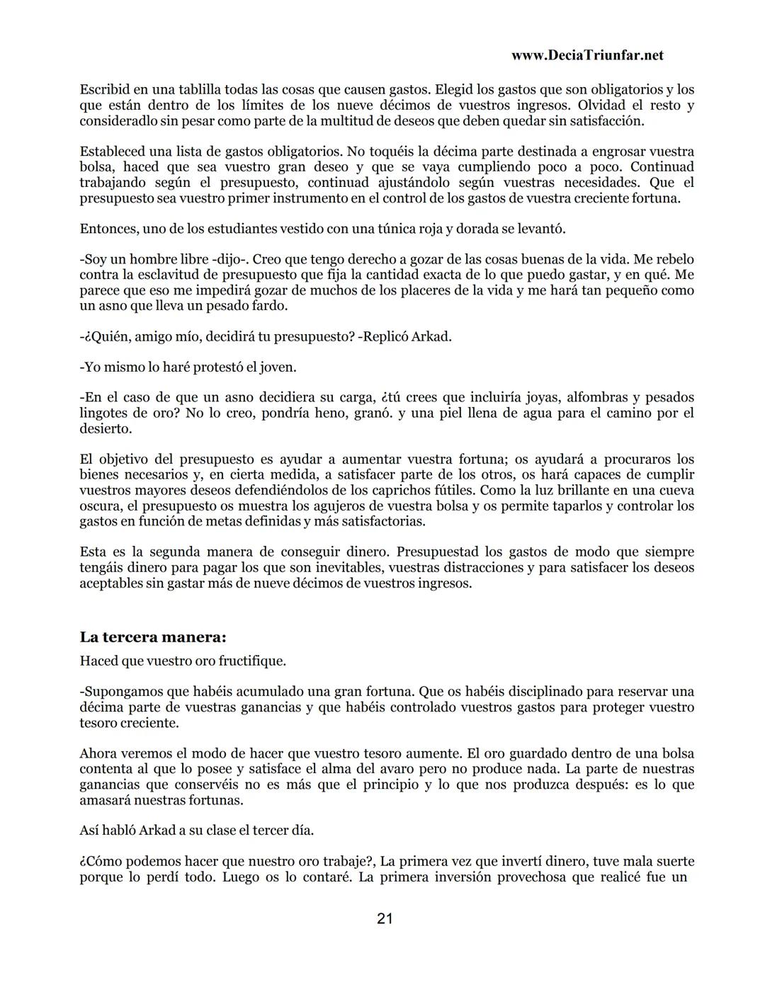 George S.
Clason
El hombre
Más rico de
Babilonia
www.DecidaTriunfar.net
G-libro
¡Regala
este
e-libro!
Enviało por
email a amigos,
filiares,