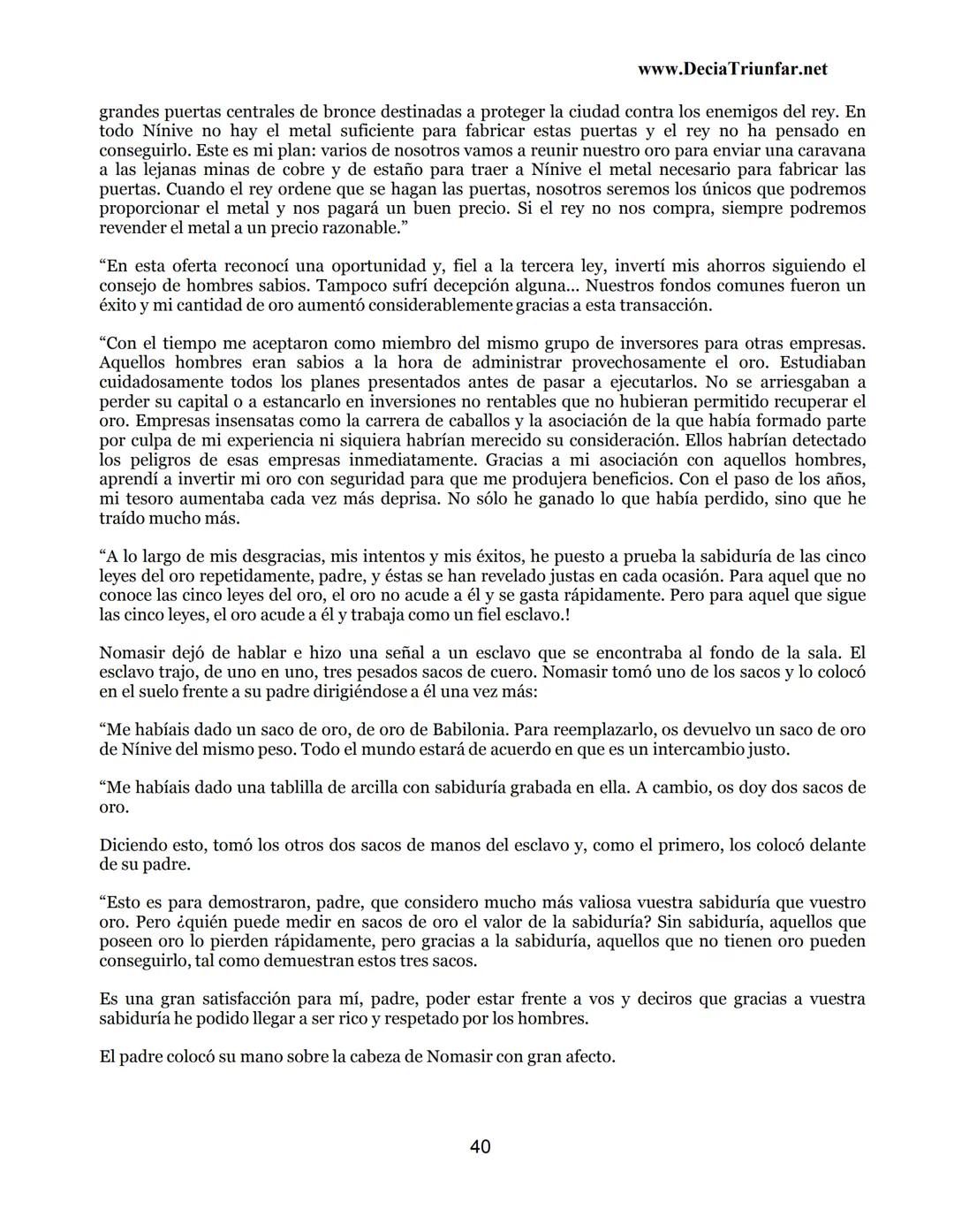 George S.
Clason
El hombre
Más rico de
Babilonia
www.DecidaTriunfar.net
G-libro
¡Regala
este
e-libro!
Enviało por
email a amigos,
filiares,