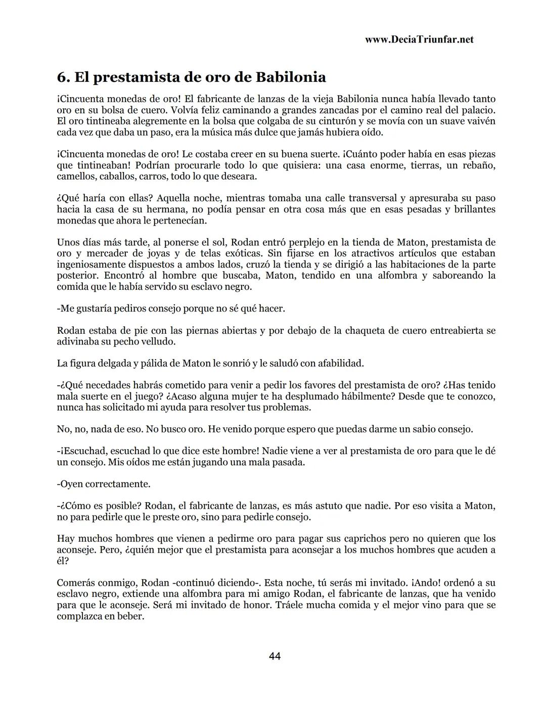 George S.
Clason
El hombre
Más rico de
Babilonia
www.DecidaTriunfar.net
G-libro
¡Regala
este
e-libro!
Enviało por
email a amigos,
filiares,