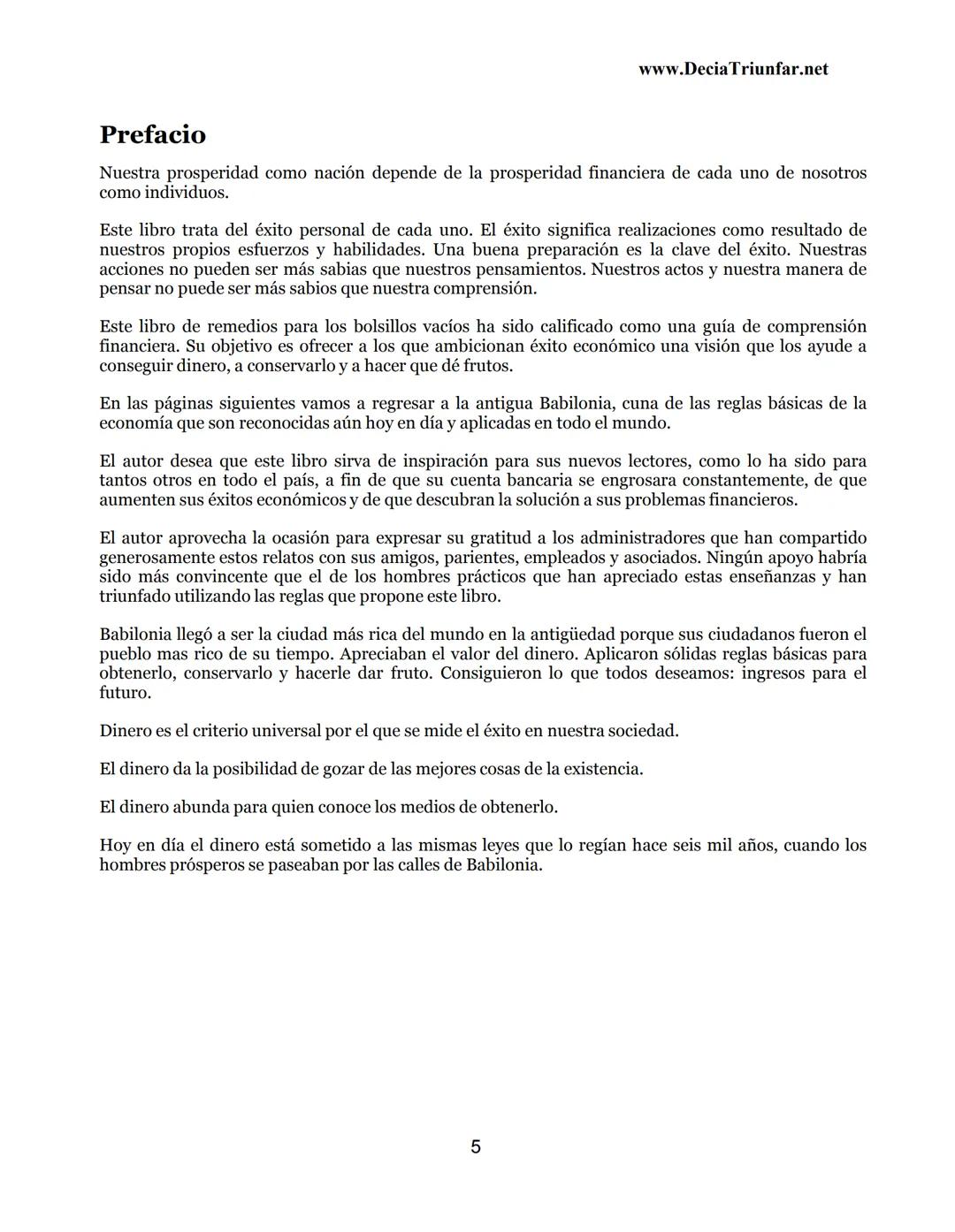 George S.
Clason
El hombre
Más rico de
Babilonia
www.DecidaTriunfar.net
G-libro
¡Regala
este
e-libro!
Enviało por
email a amigos,
filiares,