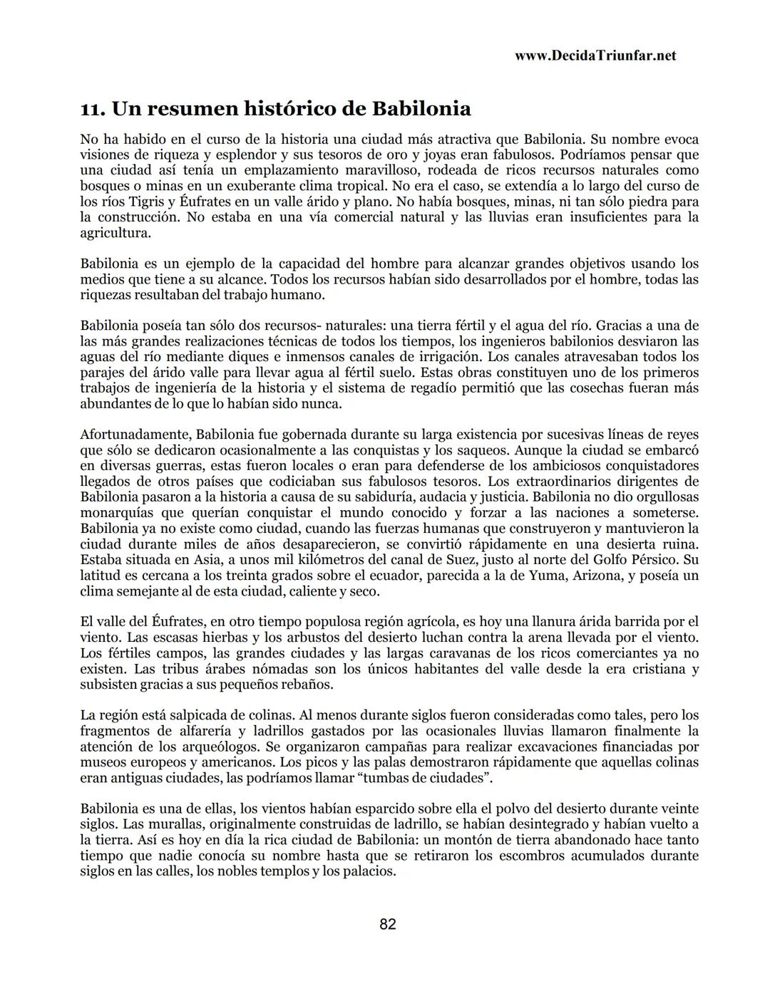 George S.
Clason
El hombre
Más rico de
Babilonia
www.DecidaTriunfar.net
G-libro
¡Regala
este
e-libro!
Enviało por
email a amigos,
filiares,