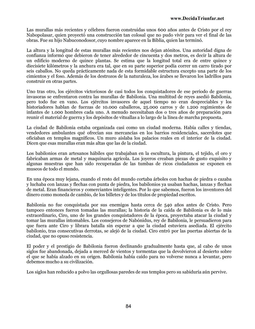 George S.
Clason
El hombre
Más rico de
Babilonia
www.DecidaTriunfar.net
G-libro
¡Regala
este
e-libro!
Enviało por
email a amigos,
filiares,