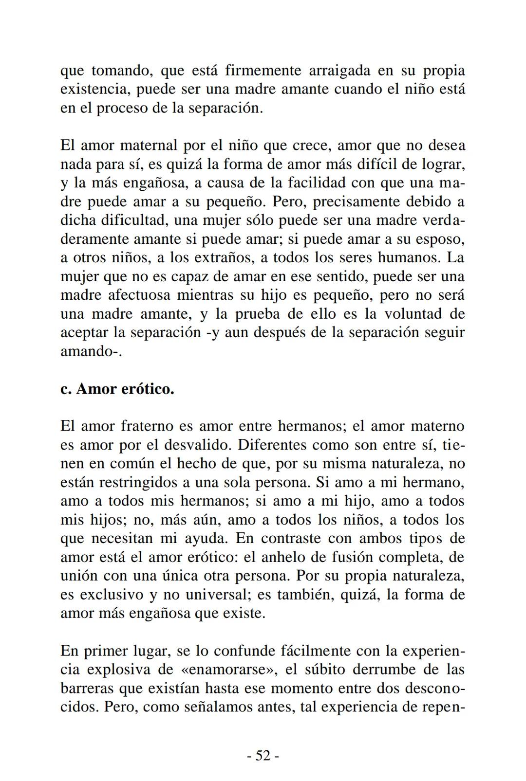 ## El Arte
## de Amar
### ERICH
### FROMM EL ARTE DE AMAR
Erich Fromm
PREFACIO
La lectura de este libro defraudará a quien espere fáciles e
