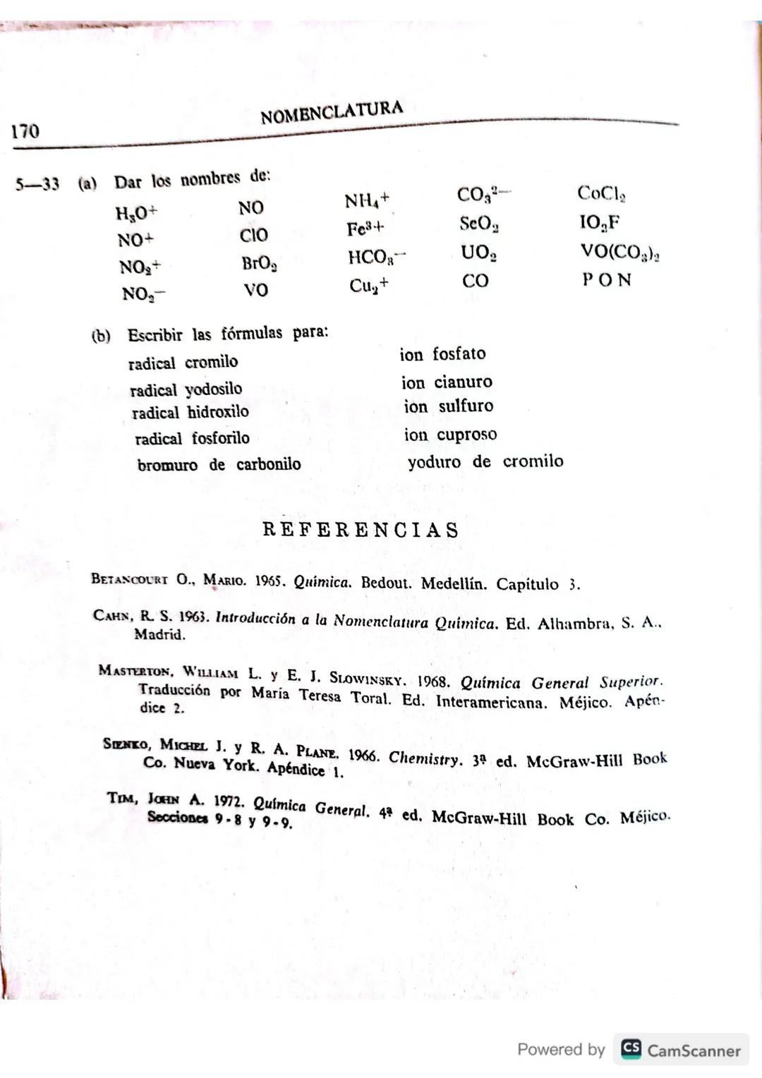 La nomenclatura química es el medio de que nos valemos para
nombrar los compuestos. Antiguamente las diversas sustancias recibían
nombres ca