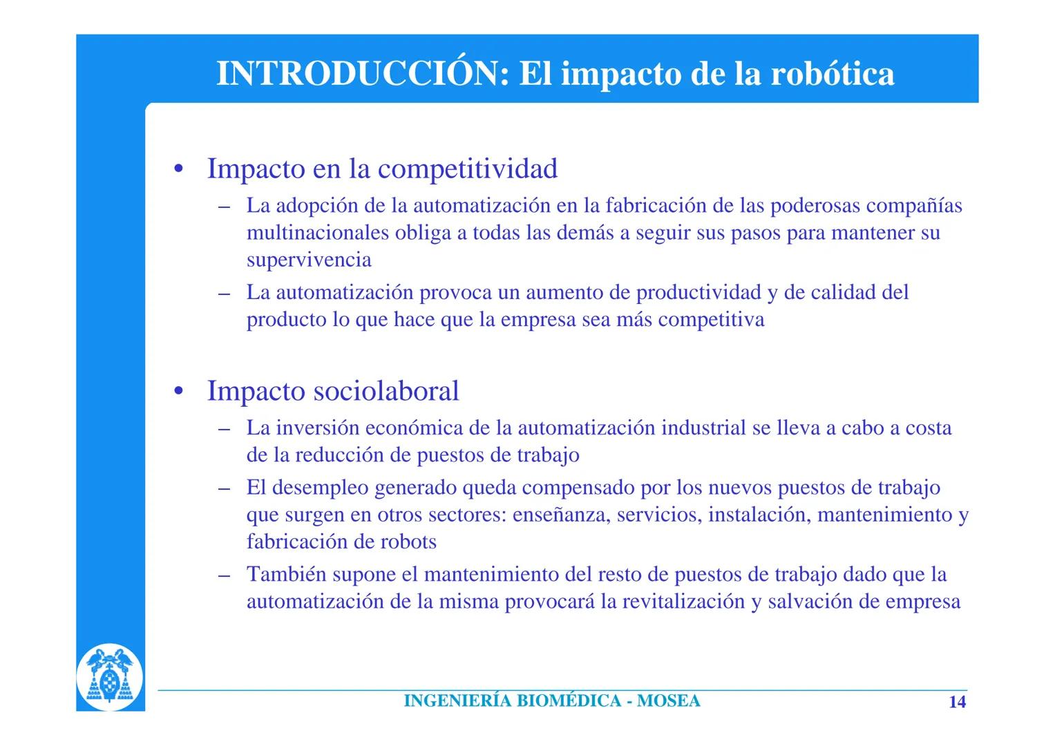 # INTRODUCCIÓN A LA ROBÓTICA
Rafael Barea
Departamento de Electrónica. Universidad de Alcalá.
Alcalá de Henares. Madrid. (Spain)
barea@d