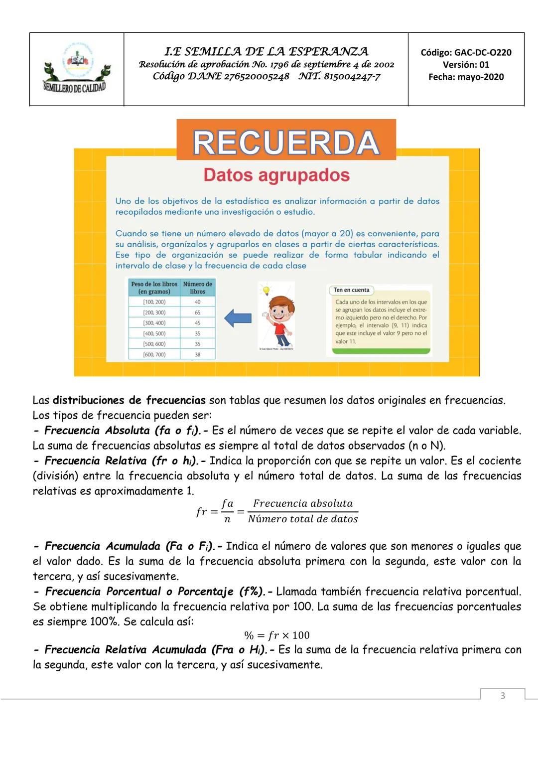 # SEMILLERO DE CALIDAD
I.E SEMILLA DE LA ESPERANZA
Resolución de aprobación No. 1796 de septiembre 4 de 2002
Código DANE 276520005248 NIT.