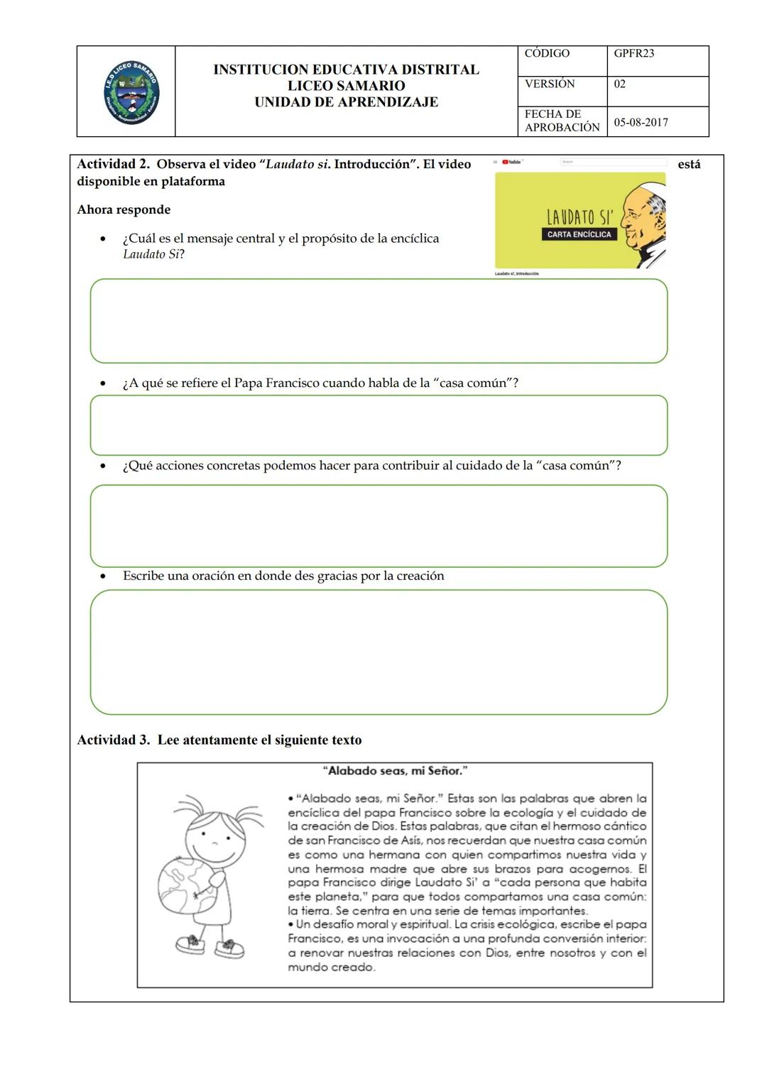 # INSTITUCION EDUCATIVA DISTRITAL
# LICEO SAMARIO
# UNIDAD DE APRENDIZAJE
CÓDIGO GPFR23
VERSION 02
FECHA DE
APROBACIÓN 05-08-2017
ÁREA: