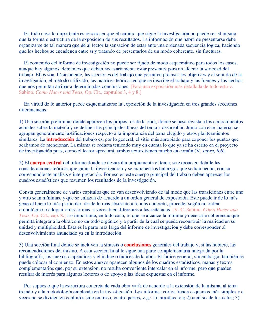 # EL PROCESO DE INVESTIGACION
Carlos Sabino
Ed. Panapo, Caracas, 1992, 216 págs.
Publicado también por Ed. Panamericana, Bogotá, y Ed. Lu