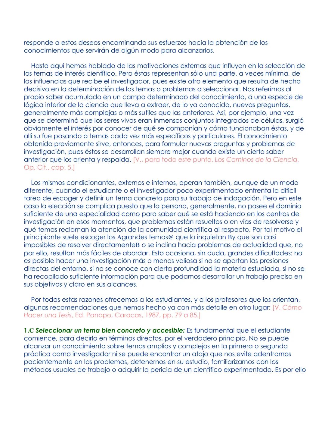 # EL PROCESO DE INVESTIGACION
Carlos Sabino
Ed. Panapo, Caracas, 1992, 216 págs.
Publicado también por Ed. Panamericana, Bogotá, y Ed. Lu