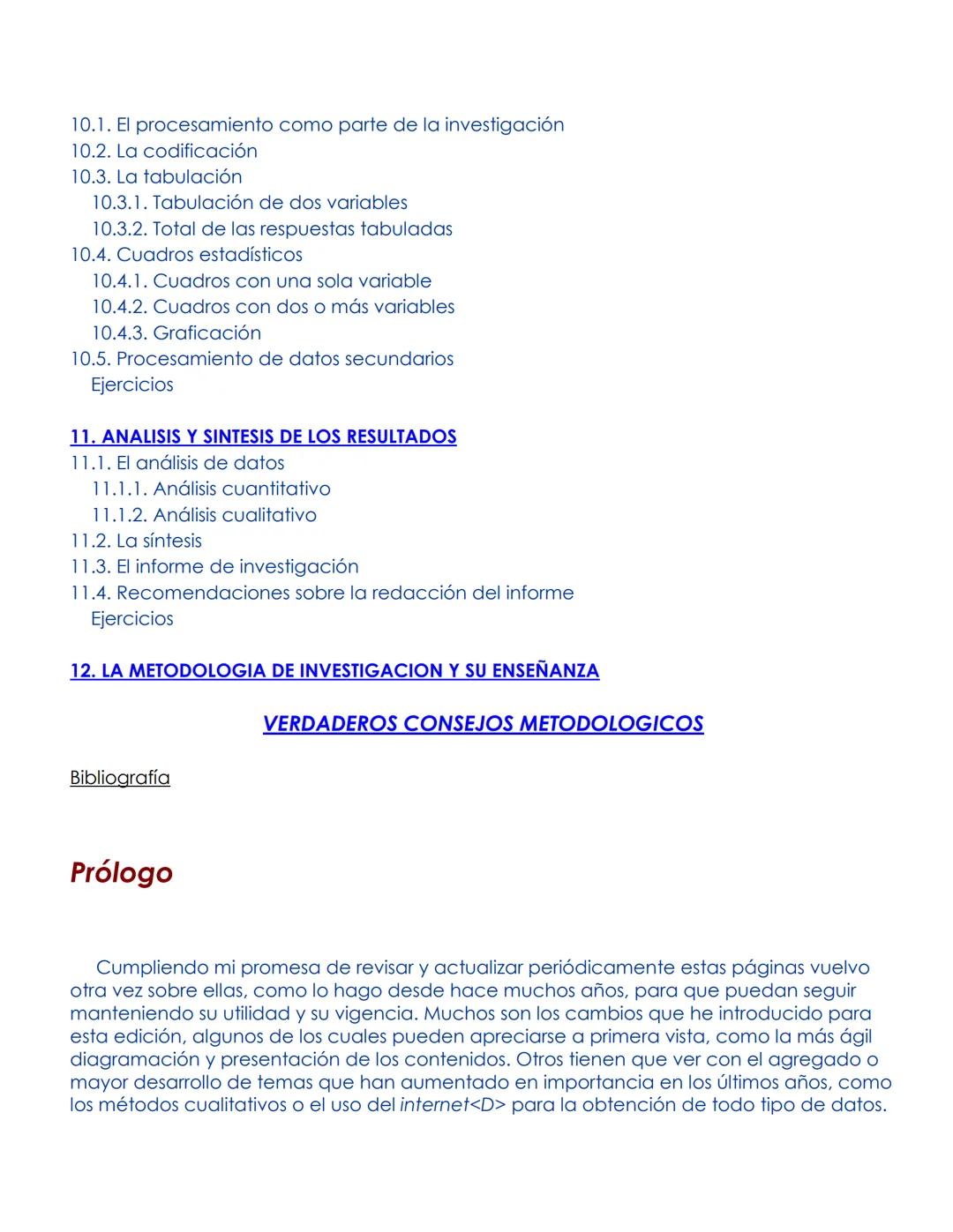 # EL PROCESO DE INVESTIGACION
Carlos Sabino
Ed. Panapo, Caracas, 1992, 216 págs.
Publicado también por Ed. Panamericana, Bogotá, y Ed. Lu