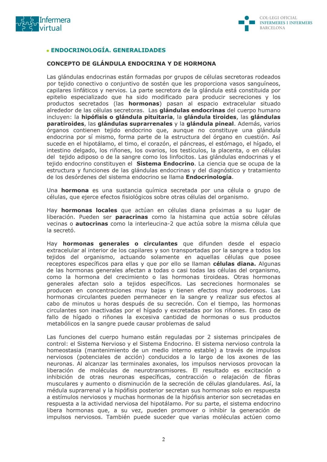 ५५
Infermera
virtual
DOCUMENTO ORIGINAL DE LA AUTORA
SISTEMA ENDOCRINO
• ENDOCRINOLOGÍA. GENERALIDADES
Concepto de glándula endocrina y d