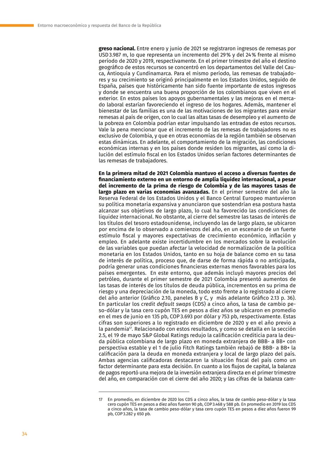 INFORME DE LA
JUNTA DIRECTIVA
AL CONGRESO DE
LA REPÚBLICA
07/
2021
ISSN-1657-799X
BANCO
DE LA REPUR
COLOMBIA ISSN-1657799X
Julio de 2021
I
