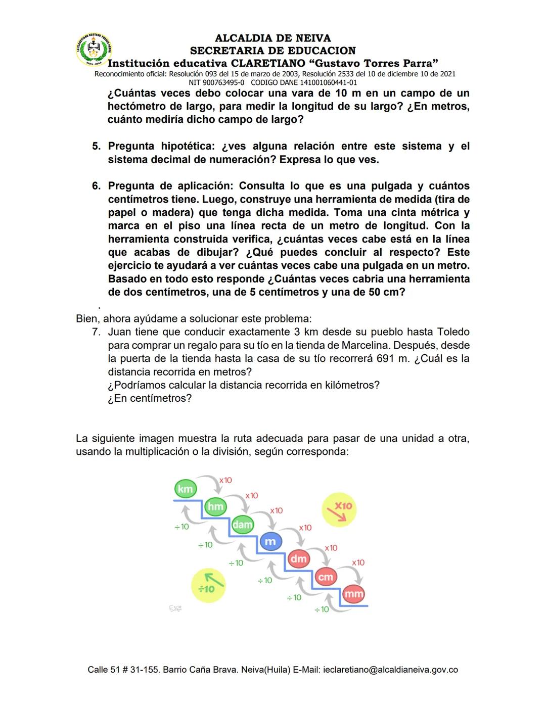 # ALCALDIA DE NEIVA
SECRETARIA DE EDUCACION
Institución educativa CLARETIANO "Gustavo Torres Parra"
Reconocimiento oficial: Resolución 093 d