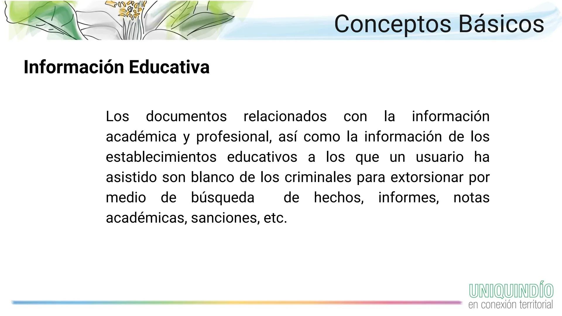 UNIVERSIDAD
DEL QUINDÍO
Res.MEN 014915- 02 AGO 2022
RENOVACIÓN ACREDITACIÓN
# Seguridad de la Información
Docente: Jaime Alberto Llano Cha