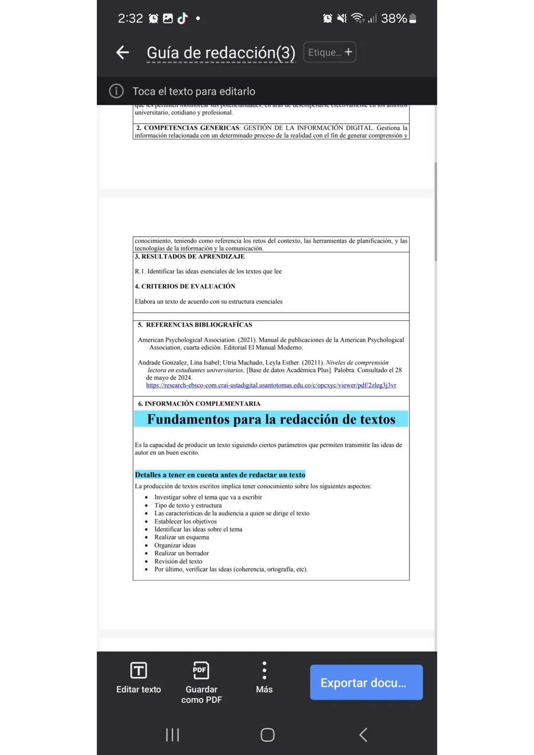 2:32.
Guía de redacción (3) Etique... +
Toca el texto para editarlo
universitario, cotidiano y profesional.
38%
2. COMPETENCIAS GENERICA