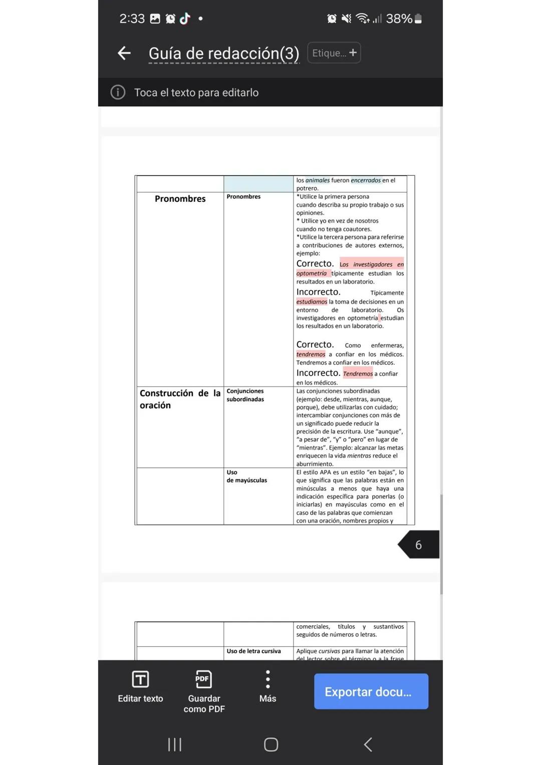 2:32.
Guía de redacción (3) Etique... +
Toca el texto para editarlo
universitario, cotidiano y profesional.
38%
2. COMPETENCIAS GENERICA