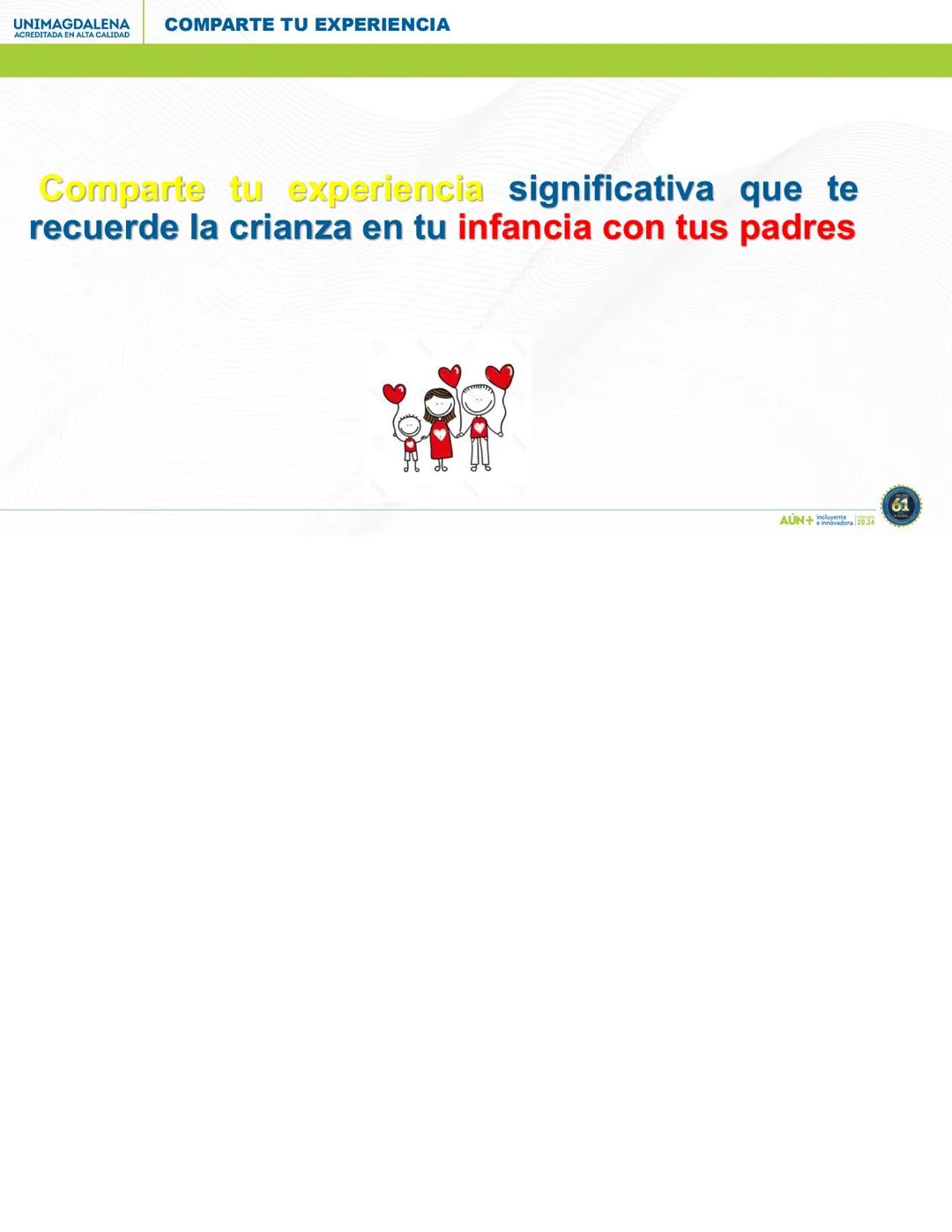AÚN+
PERIODO 20.24
AÚN+ Independiente
Innovadora 20.24
61 # UNIVERSIDAD DEL MAGDALENA
1962
61
AÚN+
Incluyente
e innovadora
PERIODO 20.24