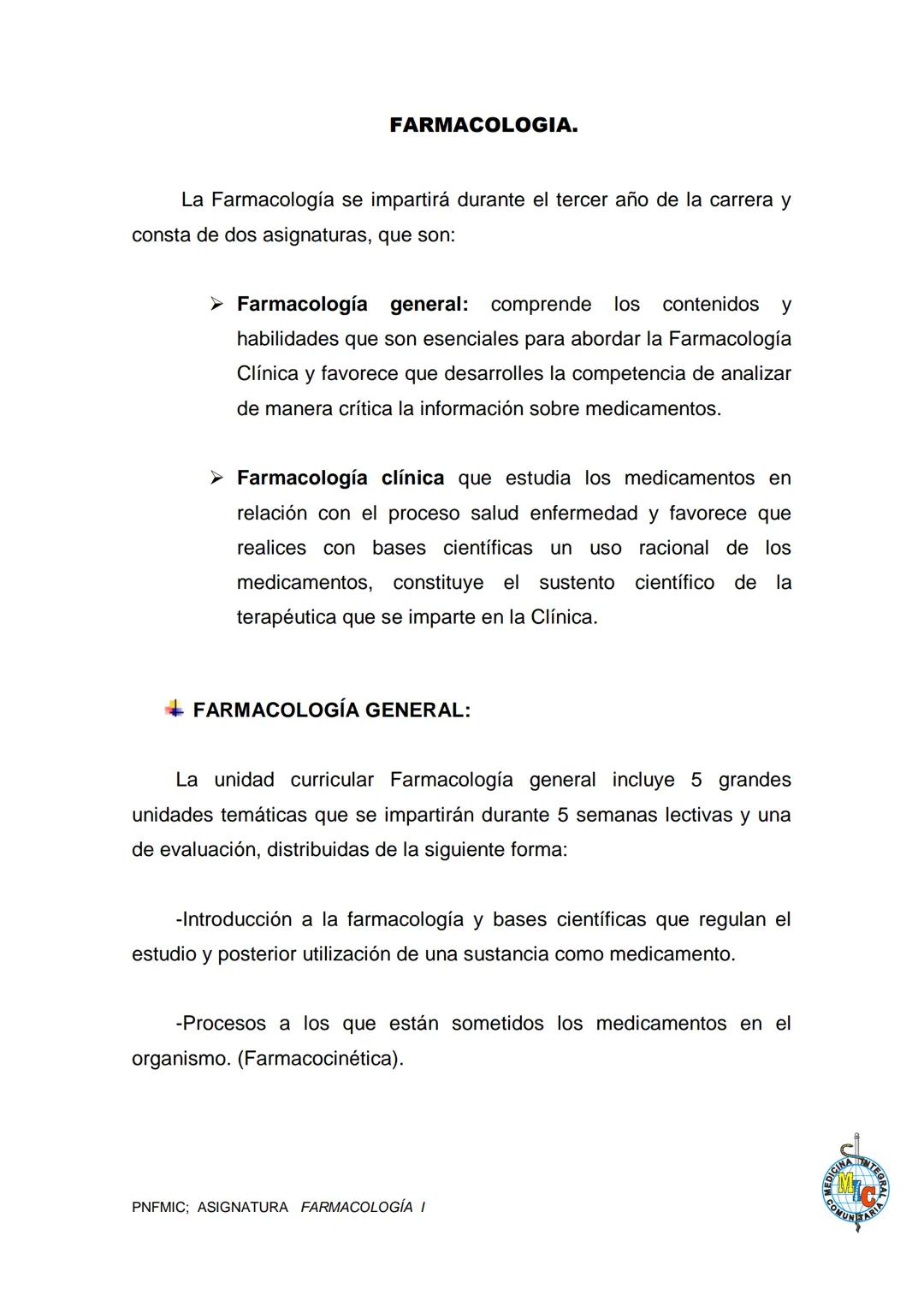 RATURNTEGRAL
FARMACOLOGÍA
MEDICIN
ACTIVIDAD ORIENTADORA 01
SÉPTIMO TRIMESTRE
W CO
TERCER AÑO
VI
FARMACOLOGÍA GENERAL.
MUNITANE
PNFMIC; ASIGN