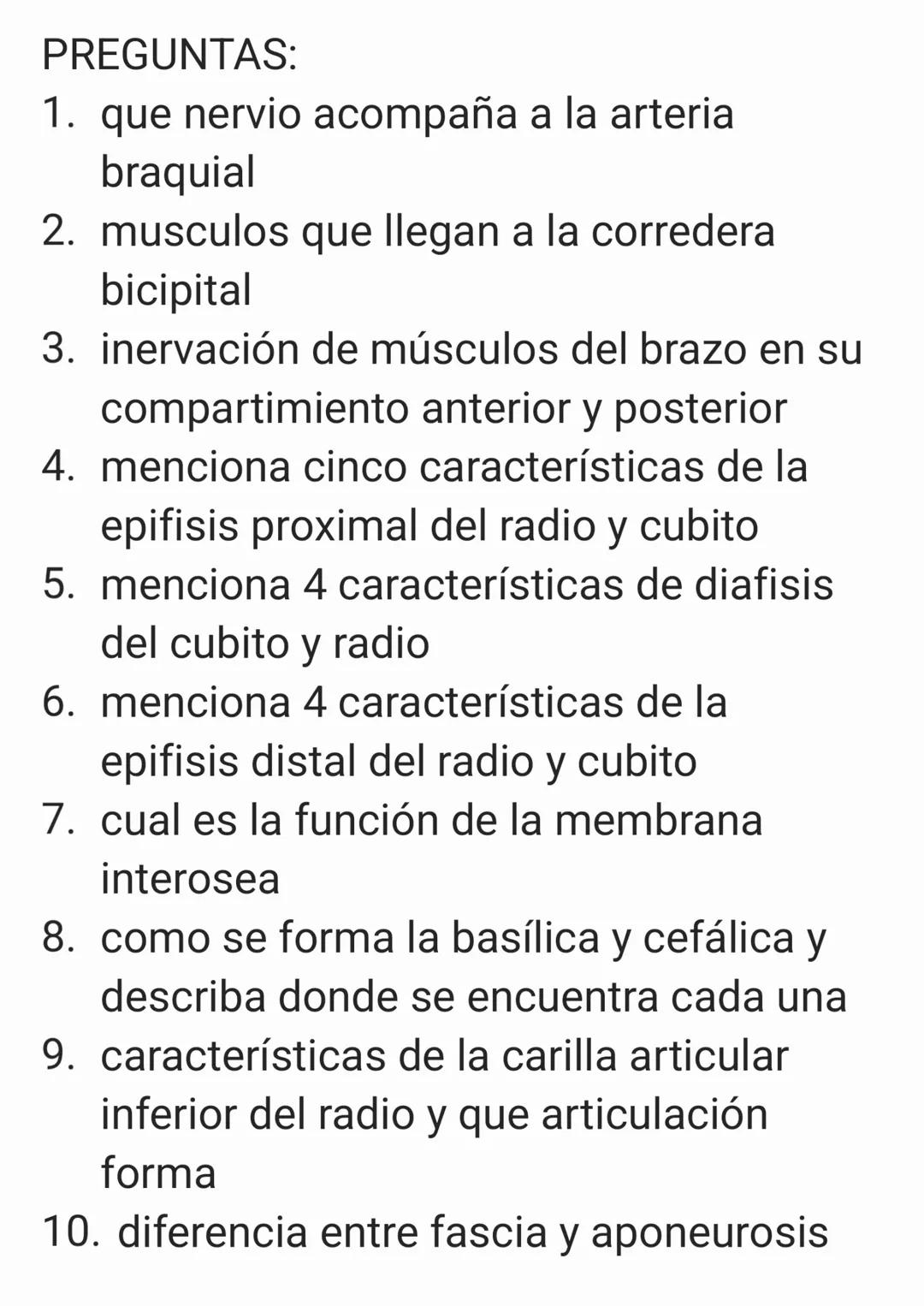 PREGUNTAS:
1. que nervio acompaña a la arteria
braquial
2. musculos que llegan a la corredera
bicipital
3. inervación de músculos del brazo