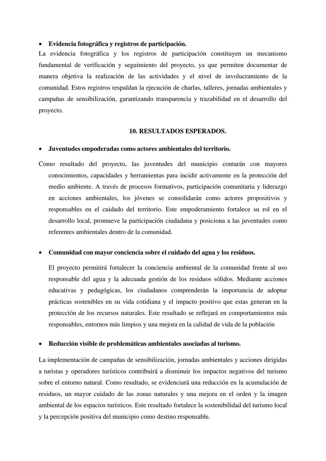EJE 5; MEDIO AMBIENTE Y TERRITORIO
Consejo Municipal de Juventud - Periodo 2026-2029
Nombre del proyecto:
Juventud Consciente: Ambiente,
