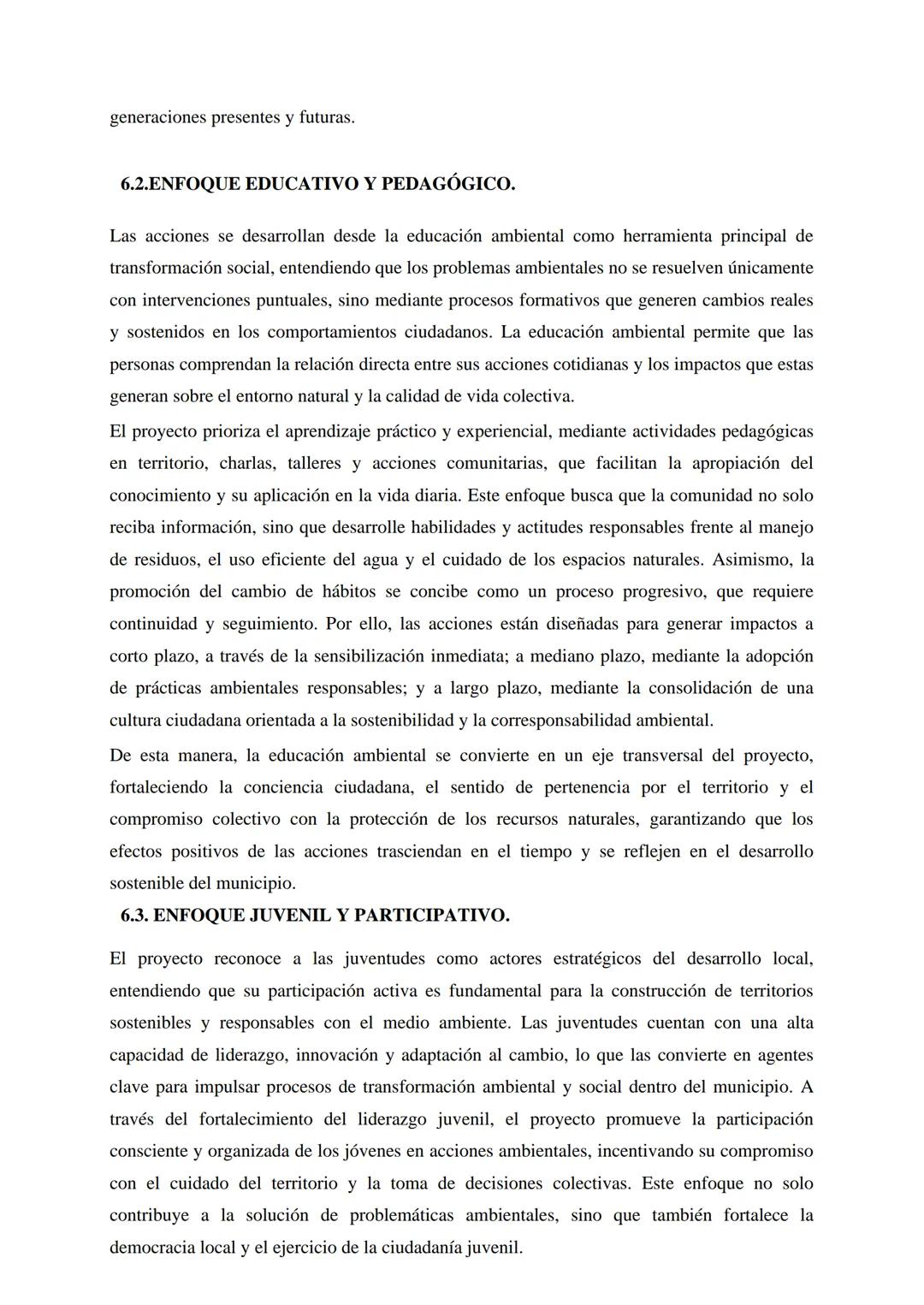 EJE 5; MEDIO AMBIENTE Y TERRITORIO
Consejo Municipal de Juventud - Periodo 2026-2029
Nombre del proyecto:
Juventud Consciente: Ambiente,