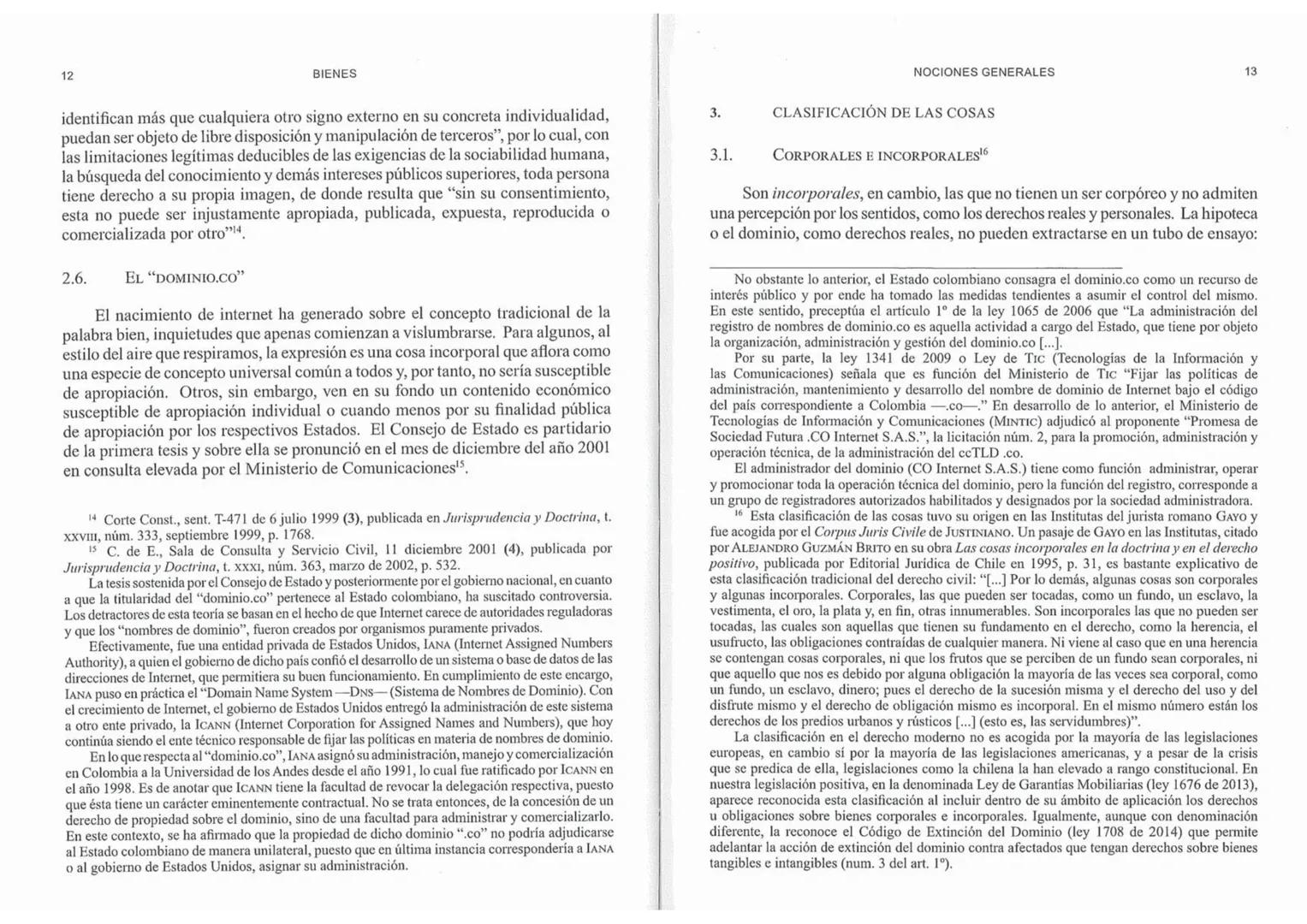 # CAPÍTULO I
NOCIONES GENERALES
Sección I. Concepto de bien
1. COSA Y BIEN
El término "cosa", desde el punto de vista ontológico, tiene d