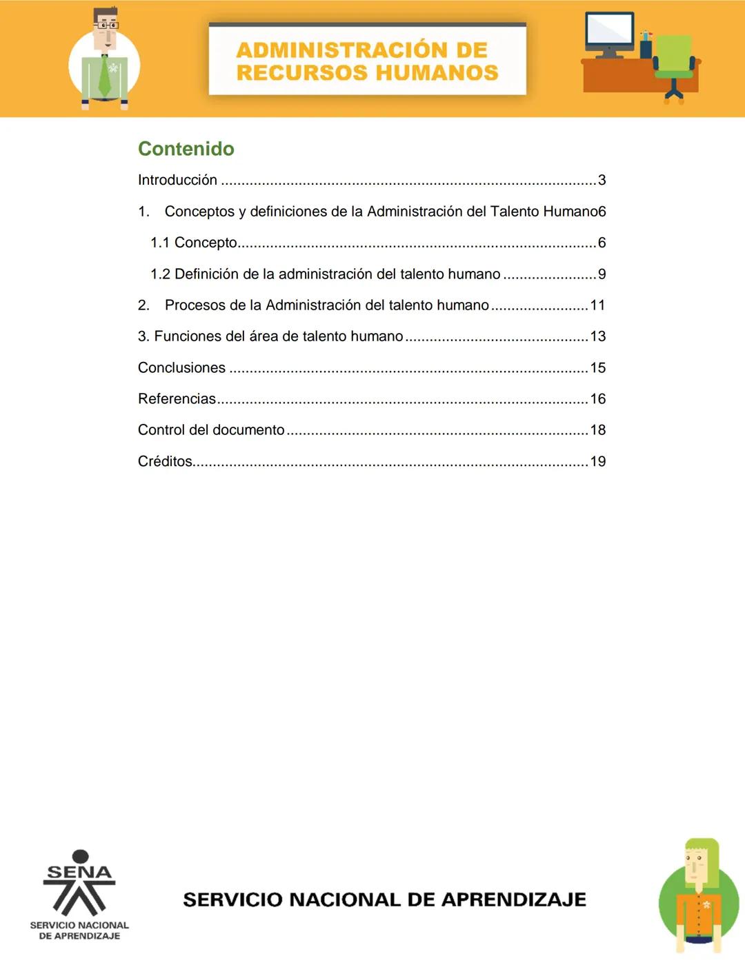 # Administración
del Recurso Humano # ADMINISTRACIÓN DE
# RECURSOS HUMANOS
## Contenido
Introducción ....................................