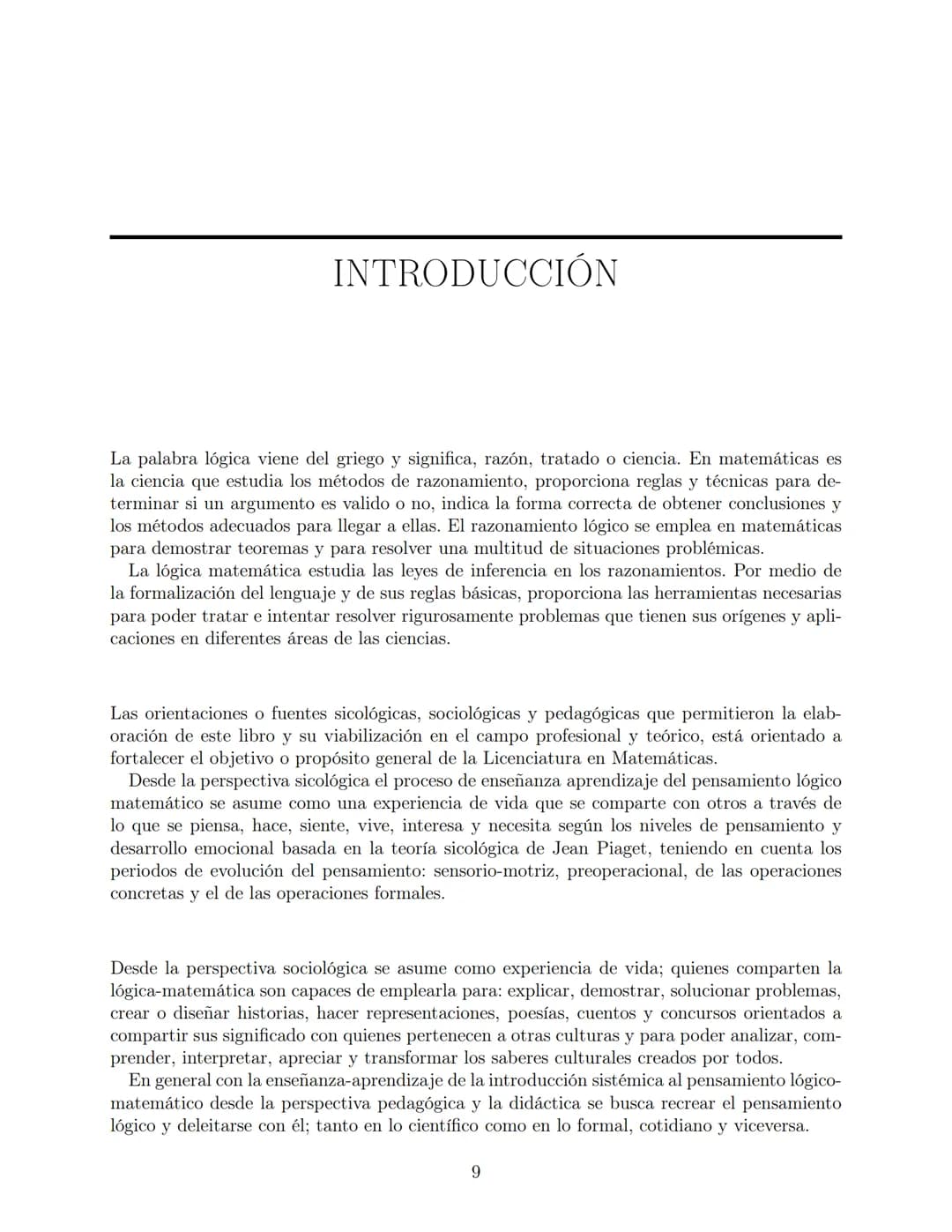 # FUNDAMENTOS DE LA LÓGICA MATEMÁTICA
LILIANA PATRICIA OSPINA MARULANDA
SERGIO AUGUSTO CARDONA TORRES
DARÍO ÁLVAREZ MEJÍA 2 FUNDAMENTOS DE