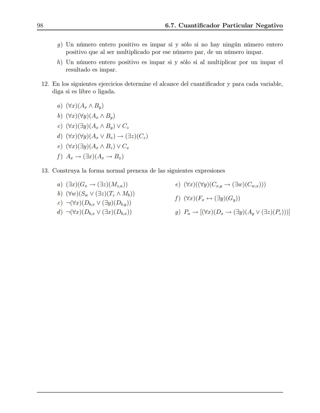 # FUNDAMENTOS DE LA LÓGICA MATEMÁTICA
LILIANA PATRICIA OSPINA MARULANDA
SERGIO AUGUSTO CARDONA TORRES
DARÍO ÁLVAREZ MEJÍA 2 FUNDAMENTOS DE