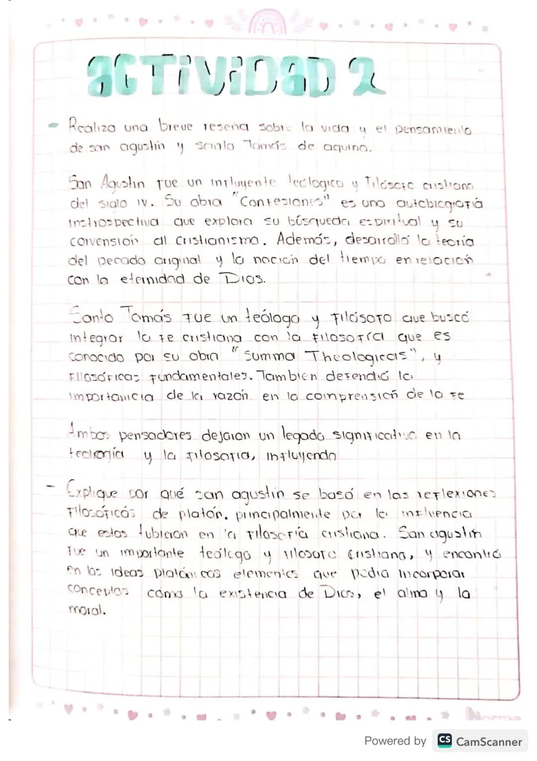 # ACTIVIDAD 2
* Realiza una breve reseña sobre la vida y el pensamiento de san agustin y sanlo Jamás de aquino.
San Agustin que un influyen
